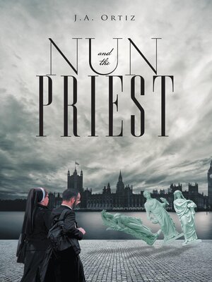 cover image of Nun and the Priest